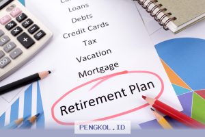 Perencanaan Dana Pensiun yang Tepat untuk Memenuhi Kebutuhan Hidup Masa Tua Anda