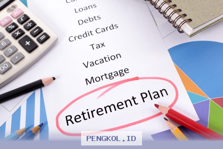Perencanaan Dana Pensiun yang Tepat untuk Memenuhi Kebutuhan Hidup Masa Tua Anda