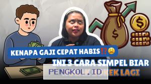 Mengapa Penghasilan Bulanan Cepat Terkuras? Temukan Tiga Strategi Mudah agar Keuangan Anda Tetap Sehat dan Terkendali-Edukasi Finansial